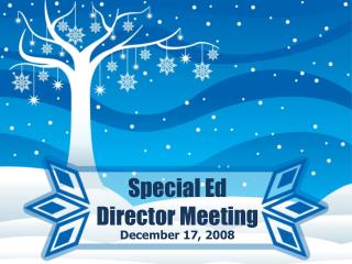 Special Ed Director Meeting