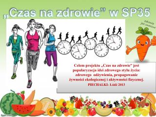 „Czas na zdrowie” w SP35