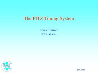 The PITZ Timing System