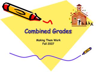 Combined Grades