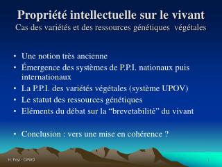 Propriété intellectuelle sur le vivant Cas des variétés et des ressources génétiques végétales