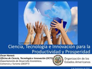 Ciencia, Tecnología e Innovación para la Productividad y Prosperidad