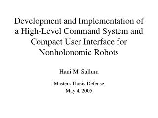 Hani M. Sallum Masters Thesis Defense May 4, 2005