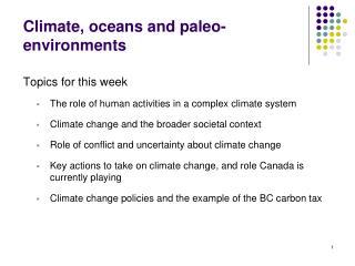 Climate, oceans and paleo-environments