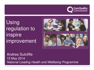 Using regulation to inspire improvement