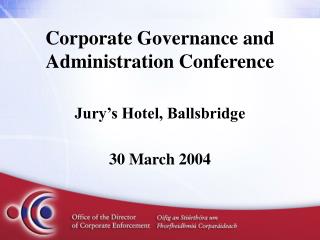 Corporate Governance and Administration Conference