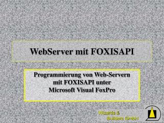 WebServer mit FOXISAPI