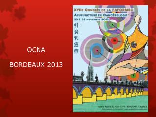 OCNA BORDEAUX 2013