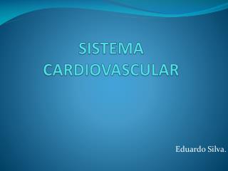 SISTEMA CARDIOVASCULAR