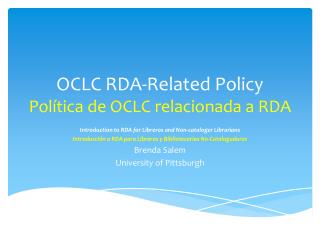 OCLC RDA-Related Policy Política de OCLC relacionada a RDA