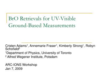 BrO Retrievals for UV-Visible Ground-Based Measurements