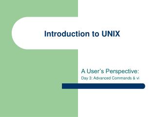 Introduction to UNIX