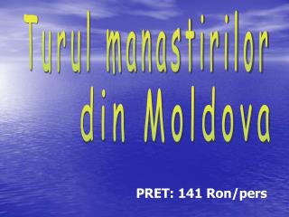Turul manastirilor