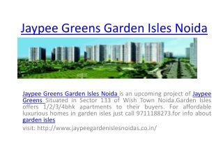Jaypee Greens Garden Isles Noida