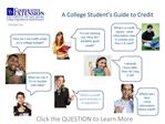 A College Student s Guide to Credit