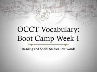 OCCT Vocabulary: Boot Camp Week 1