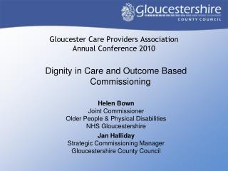 Gloucester Care Providers Association Annual Conference 2010