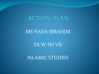 ACTION PLAN