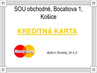 SOU obchodné, Bocatiova 1, Košice