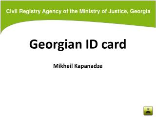 Civil Registry Agency of the Ministry of Justice, Georgia