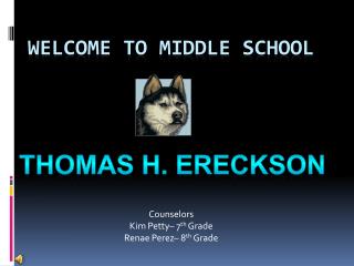 Welcome TO Middle School