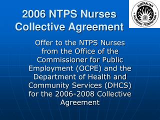 2006 NTPS Nurses Collective Agreement