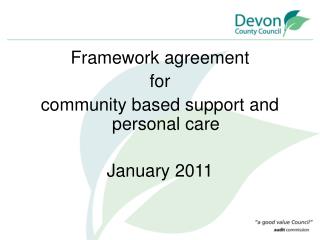 Framework agreement for community based support and personal care January 2011