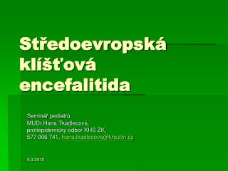 Středoevropská klíšťová encefalitida