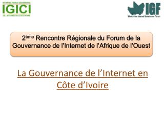 La Gouvernance de l’Internet en Côte d’Ivoire
