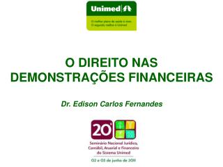 O DIREITO NAS DEMONSTRAÇÕES FINANCEIRAS