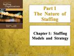 Chapter 1: Staffing Models and Strategy