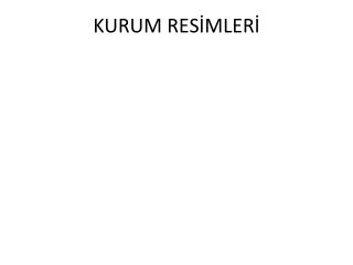 KURUM RESİMLERİ