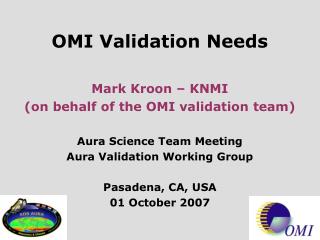 OMI Validation Priorities
