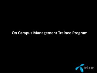 On Campus Management Trainee Program