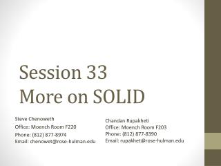 Session 33 More on SOLID