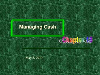 Managing Cash