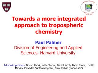 Towards a more integrated approach to tropospheric chemistry