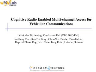 Cognitive Radio Enabled Multi-channel Access for Vehicular Communications