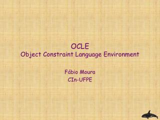OCLE Object Constraint Language Environment