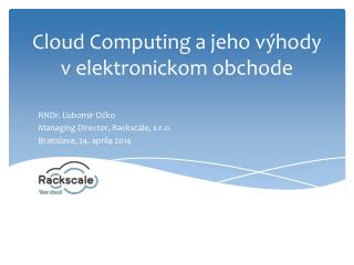 Cloud Computing a jeho výhody v elektronickom obchode