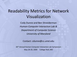 Readability Metrics for Network Visualization