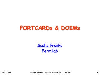 PORTCARDs &amp; DOIMs