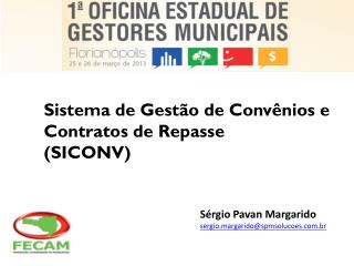 Sistema de Gestão de Convênios e Contratos de Repasse (SICONV)