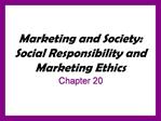 Marketing and Society: Social Responsibility and Marketing Ethics