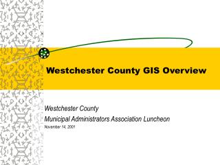 Westchester County GIS Overview