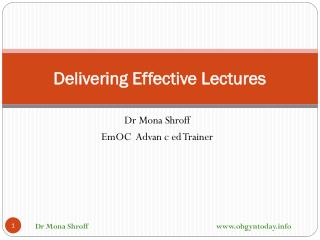 Delivering Effective Lectures