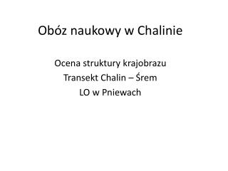 Obóz naukowy w Chalinie