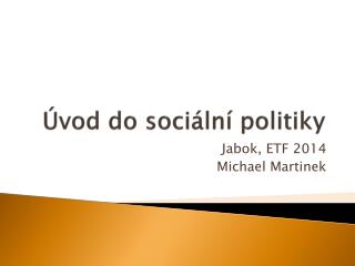 Úvod do sociální politiky