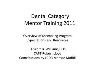 Dental Category Mentor Training 2011