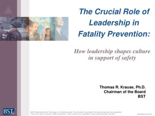 The Crucial Role of Leadership in Fatality Prevention: